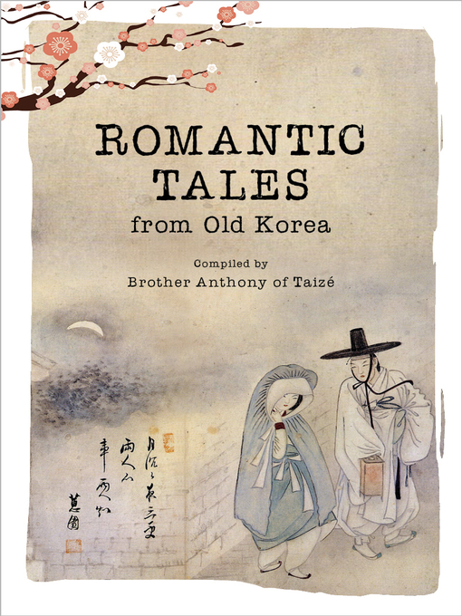 Title details for Romantic Tales from Old Korea by Brother Anthony of Taizé - Wait list